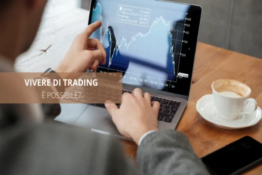 Vivere di trading
