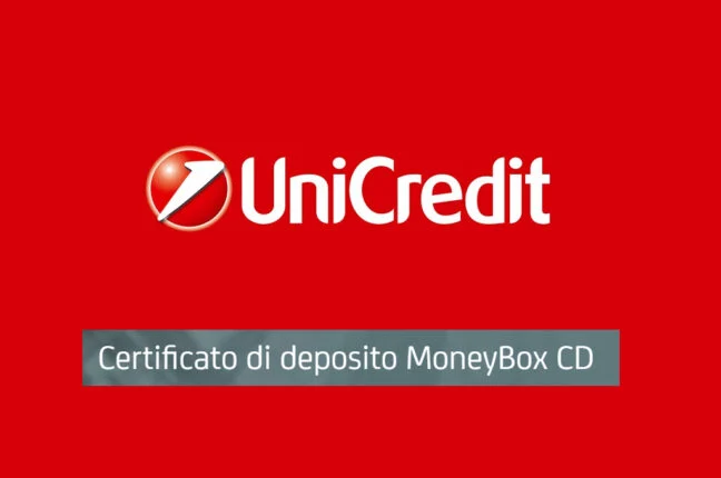 MoneyBox CD UniCredit: come funziona, rendimenti e opinioni
