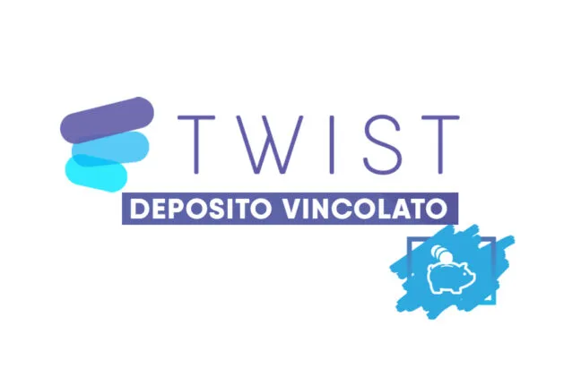 Twist conto deposito vincolato