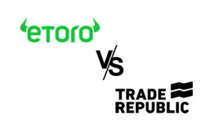 eToro vs Trade Republic nuovo