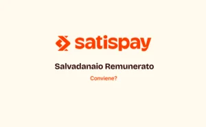 satispay salvadanaio remunerato opinioni