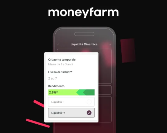 Moneyfarm, nasce il portafoglio Liquidità++ con rendimento al 2,9%